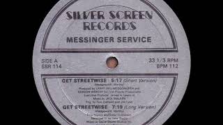 MESSINGER SERVICE     GET STREETWISE