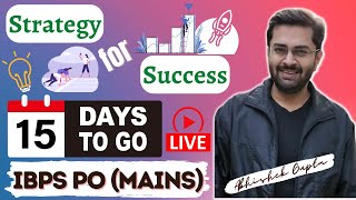 IBPS PO (Mains) | Strategy | 15-Day Plan | Live Interaction