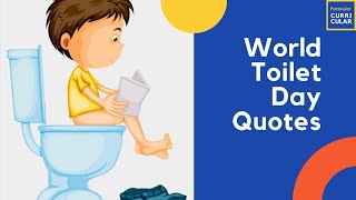 World Toilet Day 2020 Theme | World Toilet Day Quotes | World Toilet Day 2020 Date | Facts | History