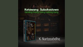 Ketawang Subokastowo Bawa Sasadara Gending Onang Onang Ladrang Erang