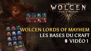 Wolcen [FR] Les Bases du Craft - Vidéo 1 (v1.0.14.1)