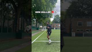 Baller vs non baller ❌⚽️