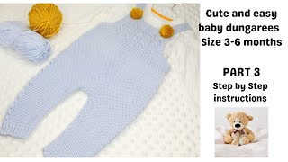 Easy to knit baby dungarees, 3-6 months, PART 3, baby romper, step by step instructions