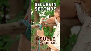 Double Clove Hitch: Quick, Easy & Secure Hitch #video #howto #knot