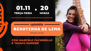 Renatinha de Lima | No Estúdio Podcast #014