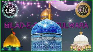 #Milad-e-Ghouseulwara Aaqa {1}St Ramzan UL Mubarak Wiladate Ghouse UL Azam Dastageer Radi AllahuAnhu