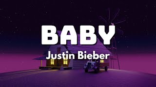 Justin Bieber - Baby ft. Ludacris (Lyrics)