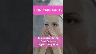 Skincare facts - moisturising is so important