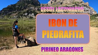 PIRINEOS - IBON DE PIEDRAFITA desde Lacuniacha