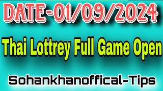 Thai Lottrey 3 Up Full Game Open 100% Date 01/09/2024 Sohan Khan Official Tips