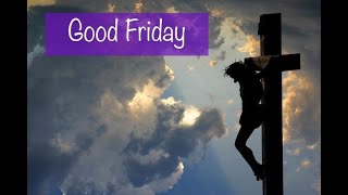 "Good Friday Service"