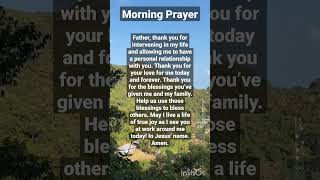 Morning Prayer before you start your day.