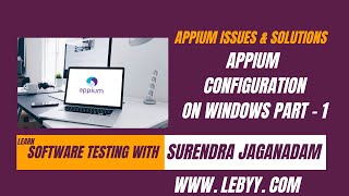 Appium configuration in windows || Appium Configuration in Telugu | by Surendra Jaganadam