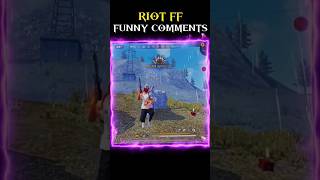 Riot ff Roast With Funny Comments 🥱? #shorts #trending #freefire