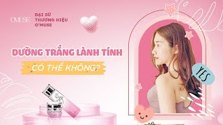 [ĐẠI SỨ O'MUSE] HOT TIKTOKER/YOUTUBER NHI PHAN REVIEW CÁC SẢN PHẨM DƯỠNG TRẮNG YÊU THÍCH