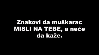 Znakovi da muškarac MISLI NA TEBE, a neće da kaže / SrceTerapija sa Šaptačem