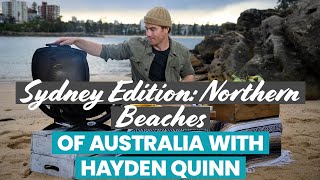 Taste of Australia with Hayden Quinn – Northern Beaches