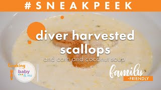 Diver Harvested Scallops and Corn and Coconut Soup | Chef Jonathan Cartwright | Sneak Peek