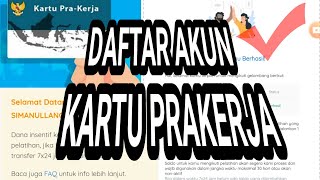 Cara Mendaftar Akun Kartu Prakerja