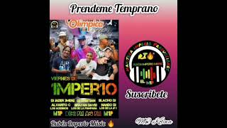 Prendeme Temprano - Mc Koliwa (Lo Nuevo Del Imperio ) Audio Olímpica