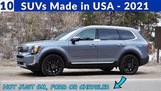 Best SUVs Built in America - By Foreign and Domestic Auto Brands