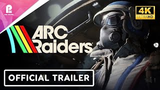 ARC Raiders | Official Gameplay Trailer | 4K HDR