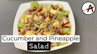 Cucumber and Pineapple salad | Healthy Easy Salad | Salad for Ayam Sambal or Ayam Masak Merah