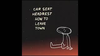 Car Seat Headrest - Beast Monster Thing (Love Isn't Love Enough) (INSTRUMENTAL)