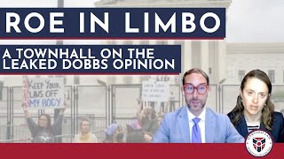 Roe in Limbo: A Townhall on the Leaked Dobbs Opinion