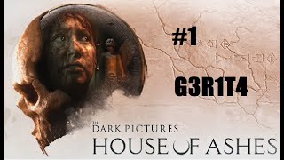 House of Ashes #1 - G3R1T4