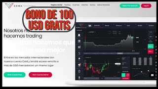 ✅ GRATIS 100 USD BONO de TRADING - EXMA TRADING BROKER FOREX