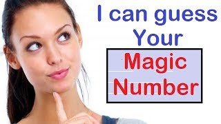 I Can Guess/Read Your Mind | Number | Money | Phone Number | Girlfriend | Age | Birthday