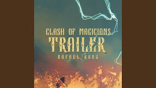 Clash of Magicians Fantasy Trailer