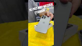 Unboxing iPhone 16 Pro Max Natural Titanium 256GB #iphone #16promax #trending #viralvideo #shorts