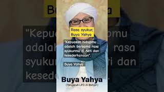 Rasa syukur, Buya Yahya #motivation #shortvideo #buyayahya #shorts