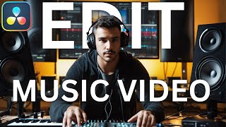 How To Edit Music Video In Davinci Resolve Tutorial