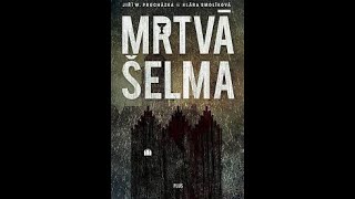 Mrtvá šelma 8   Jiří W. Procházka , Klára Smolíková