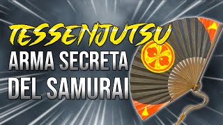 ☯️TessenJutsu - El ARTE MARCIAL del ABANICO de guerra (el arma SECRETA del SAMURAI)