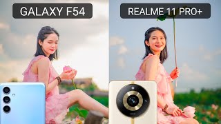 Galaxy F54 VS Realme 11 Pro Plus Camera Test Comparison