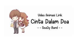 SOUQY - CINTA DALAM DOA (Anime Baper)