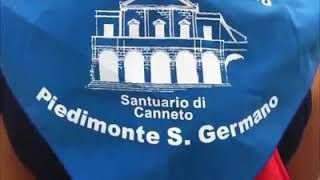 21/08/2019 Pellegrinaggio CANNETO PIEDIMONTE SAN GERMANO (FR)