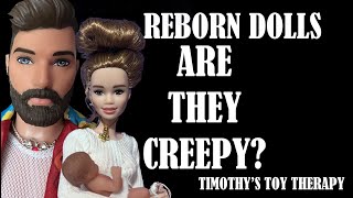 Timothy’s Toy Therapy wants to talk about reborn baby dolls.