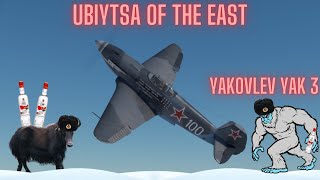 Yakovlev Yak 3 - Ubiytsa Of The East