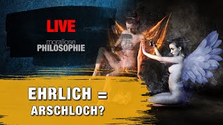 LIVE | "ehrlich = Arschloch?" - Serie 'Morallose Philosophie' mit Zeus und Silvan