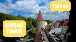 Epping tower in Tallinn a sightseeing spot worth visiting