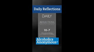 DAILY MONITORING - A.A Daily Reflection 10-7 #alcoholicsanonymous #jftguy #dailyreflection