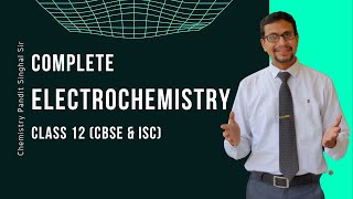 Electrochemistry class 12 one shot | Reduced syllabus for class 12 chemistry | Chemistry Pandit