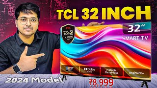 TCL 32L4B Smart TV 2024 Model 🔥TCL 32 Inch Smart TV Review In Hindi