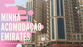 TOUR PELA MINHA ACOMODAÇÃO EM DUBAI | Aeronessa