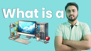 What is a Computer?